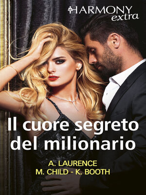 cover image of Il cuore segreto del milionario